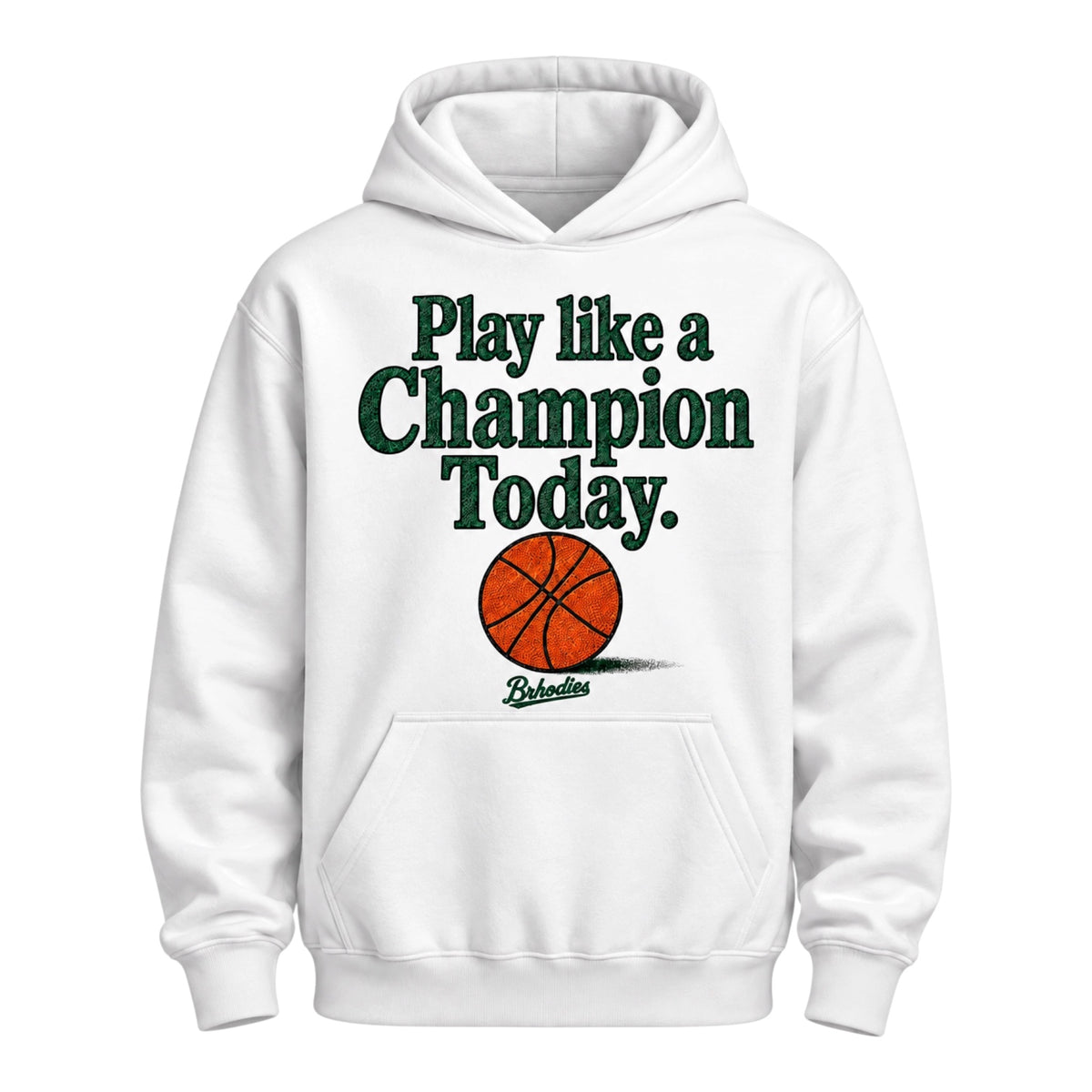 Play Like A Champion Hoodie