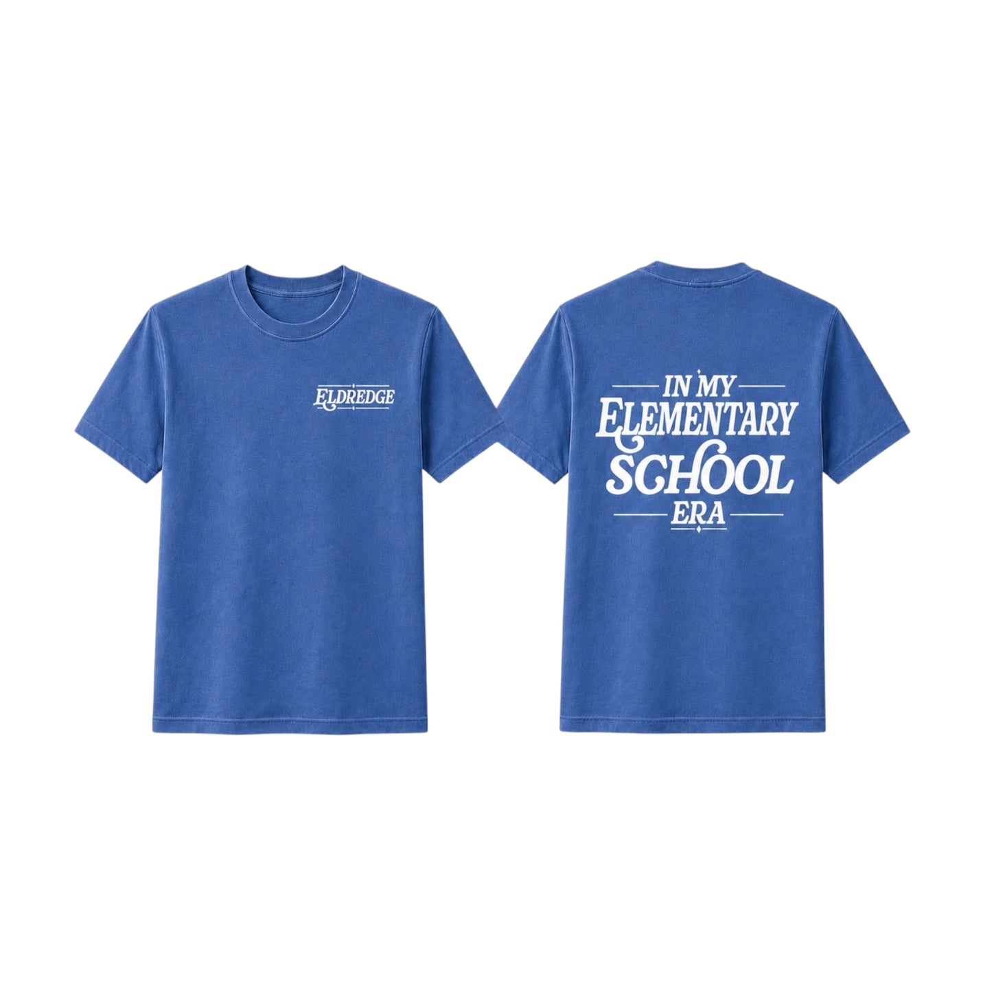 ELDREDGE “IN MY ELEMENTARY SCHOOL ERA” COMFORT COLORS TEE