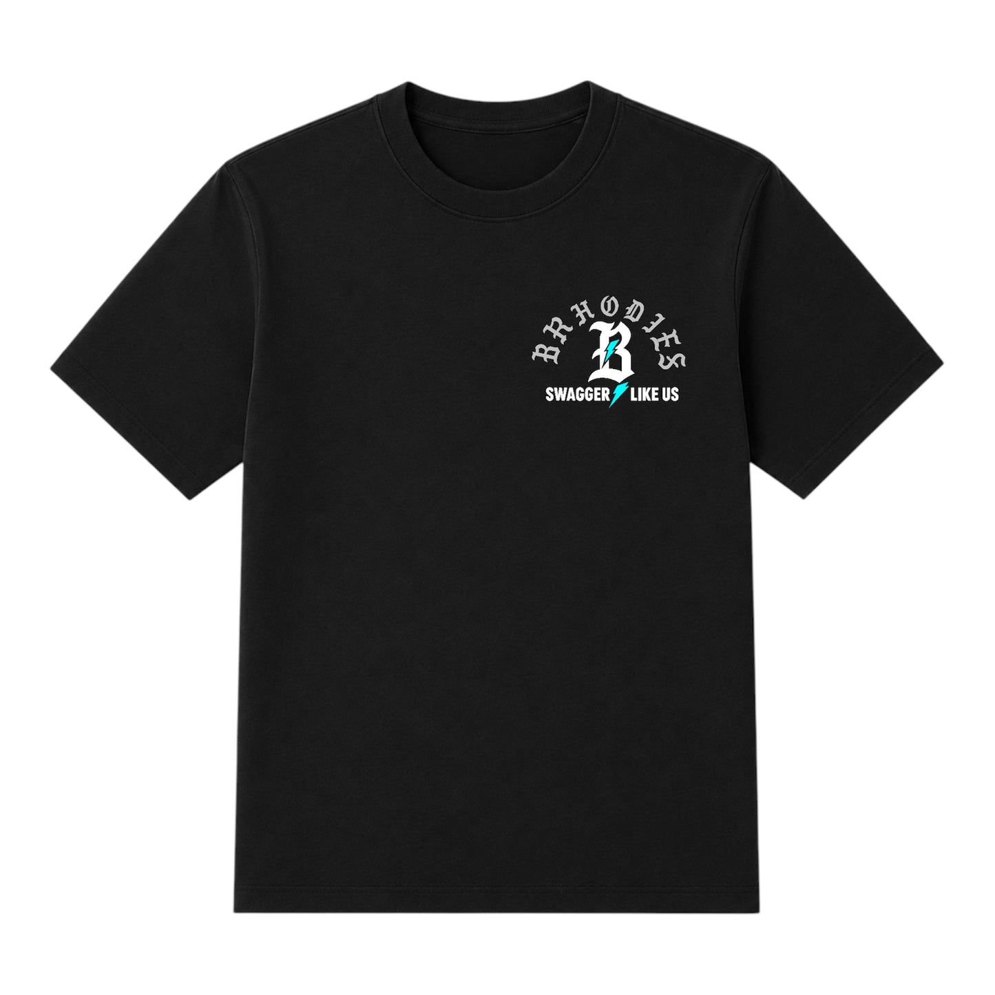 BRHODIES Swagger Like Us Tee