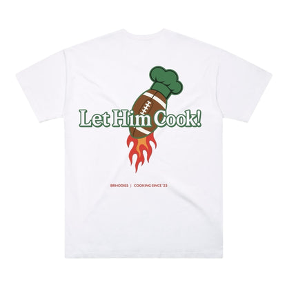 BRHODIES LET HIM COOk - CLASSIC TEE
